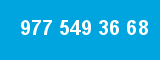 977 549 36 68